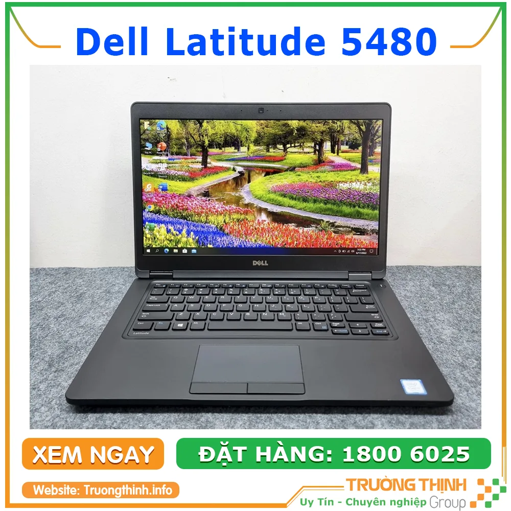 Laptop Dell Latitude 5480 Intel Core i7 Chính Hãng | Vi Tính Trường Thịnh