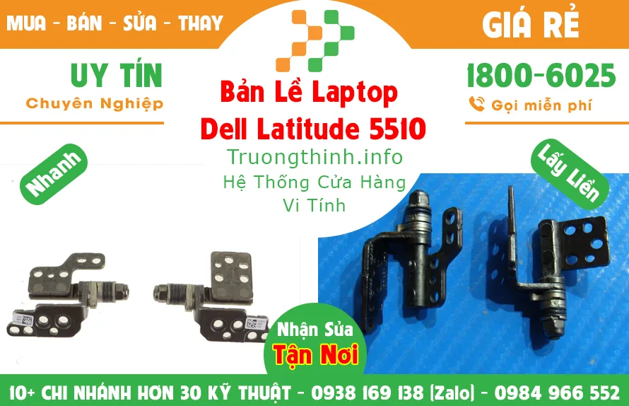 Mua Bán Bản Lề Laptop Dell Latitude 5510 | Vi Tính Trường Thịnh