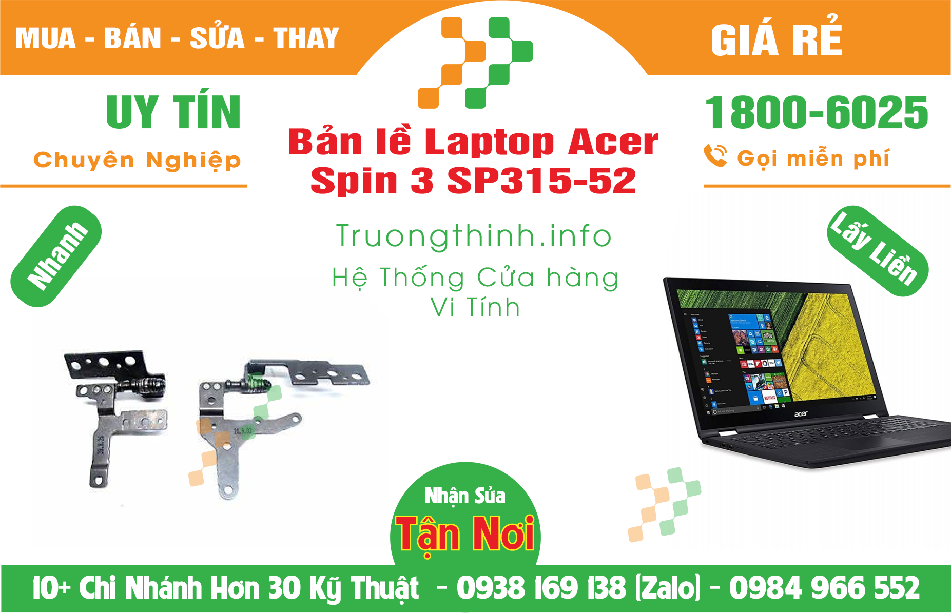 Mua Bán Bản lề Laptop Acer Spin 3 SP315-52 Giá Rẻ | Máy Tính Trường Thịnh Giá Rẻ