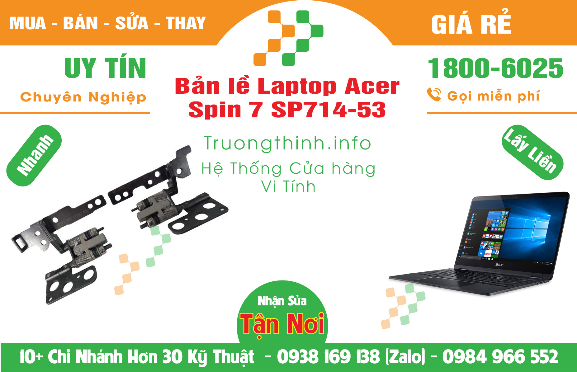 Mua Bán Bản lề Laptop Acer Spin 7 SP714-53 Giá Rẻ | Máy Tính Trường Thịnh Giá Rẻ