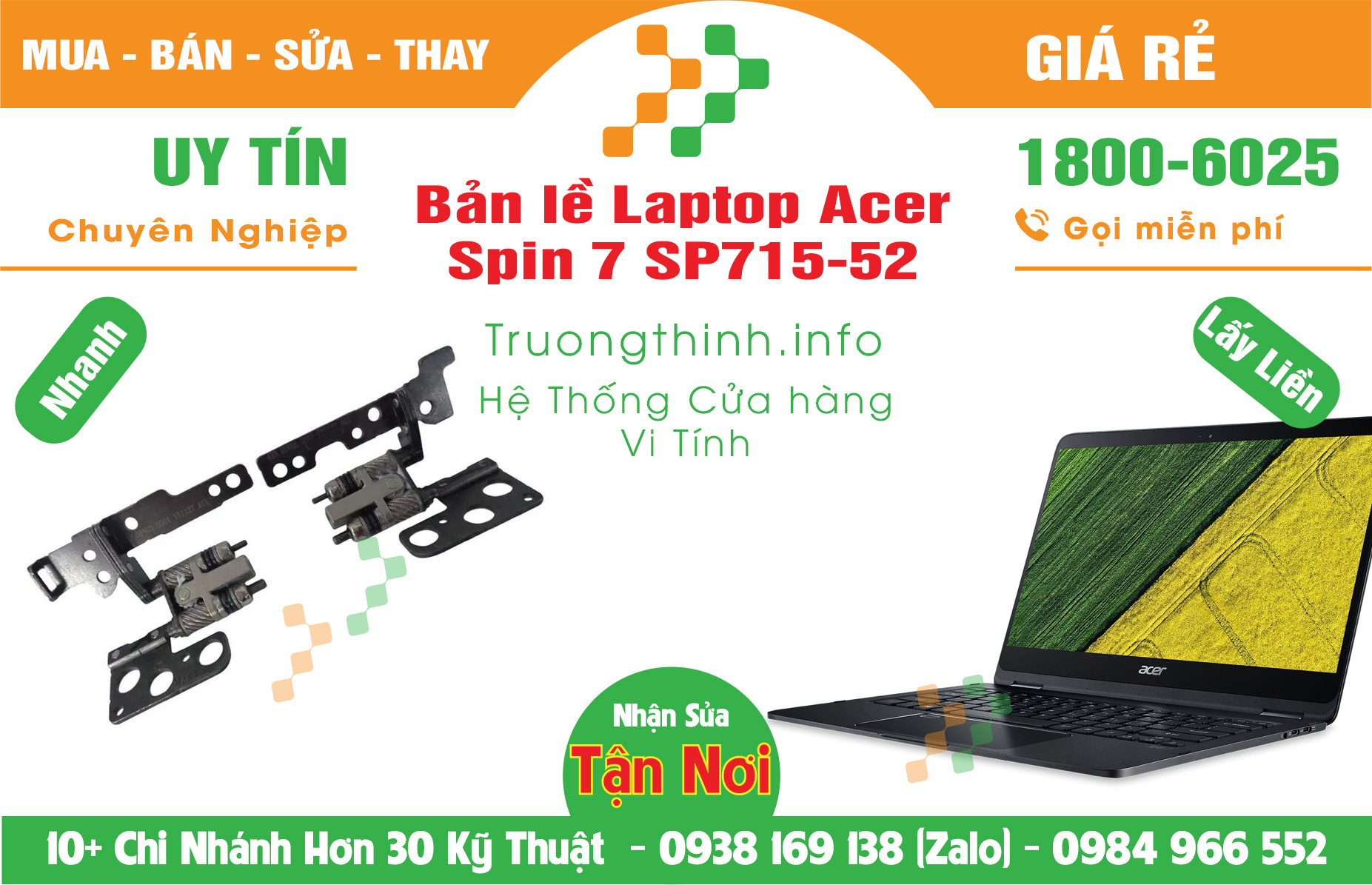 Mua Bán Bản lề Laptop Acer Spin 7 SP715-52 Giá Rẻ | Máy Tính Trường Thịnh Giá Rẻ