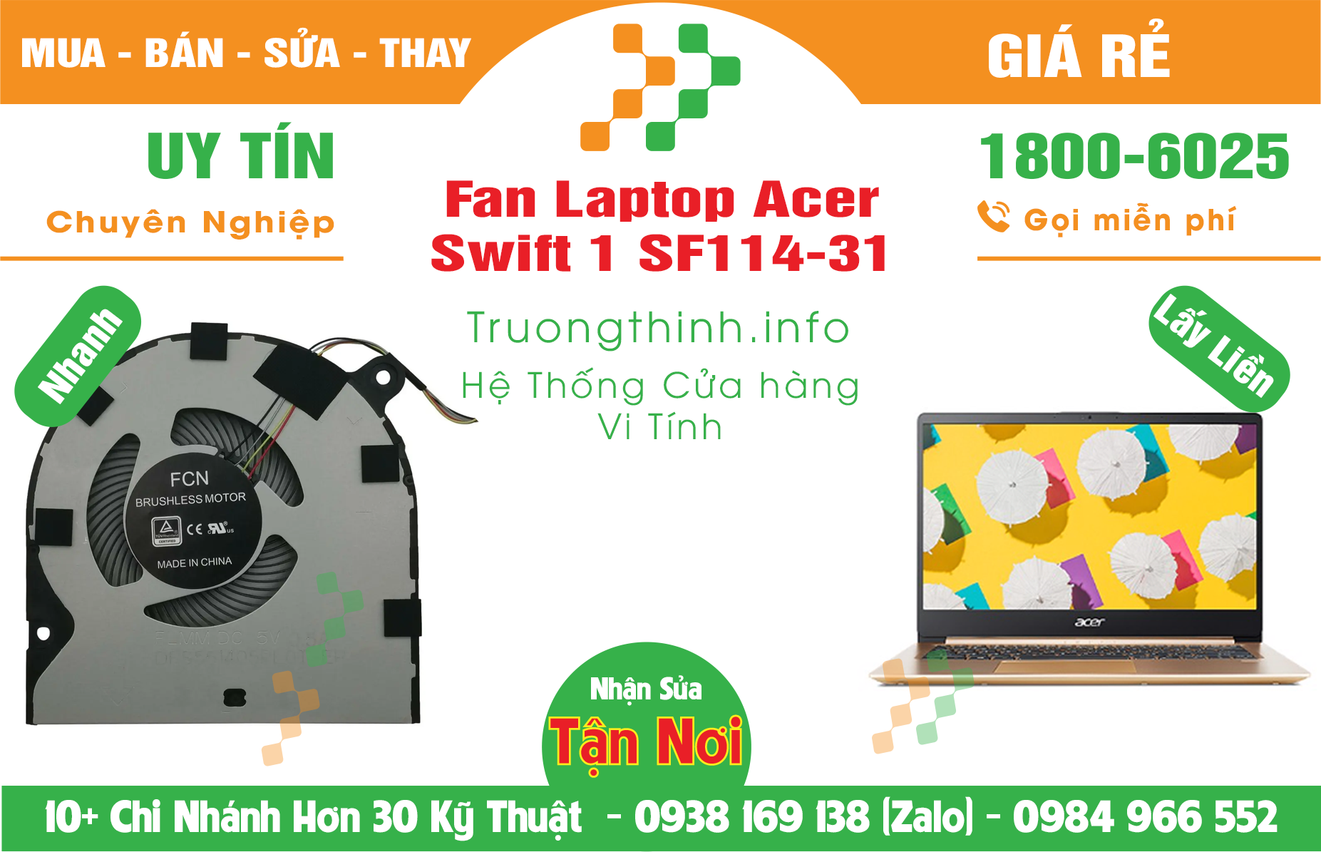 Mua Bán Fan Laptop Acer Swift 1 SF114-31 Giá Rẻ | Máy Tính Trường Thịnh Giá Rẻ