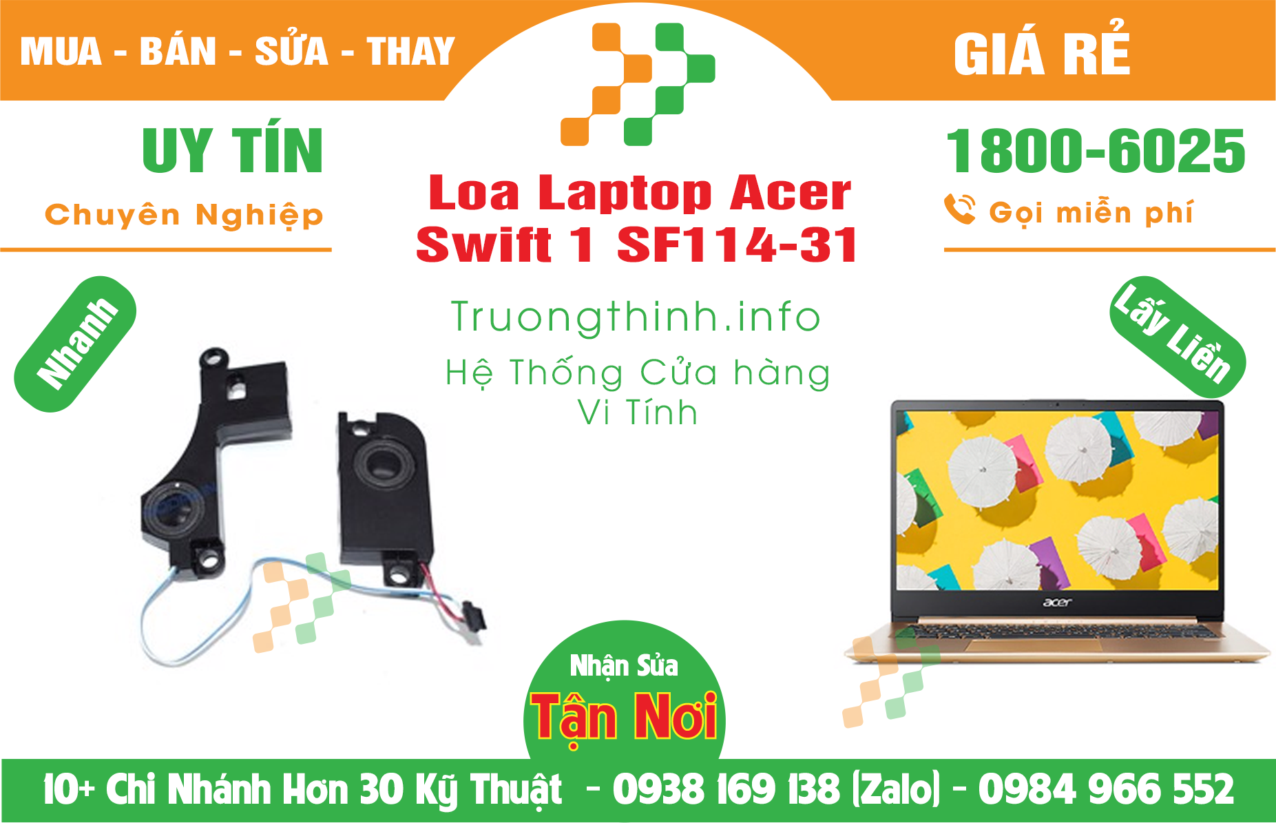 Mua Bán Loa Laptop Acer Swift 1 SF114-31 Giá Rẻ | Máy Tính Trường Thịnh Giá Rẻ