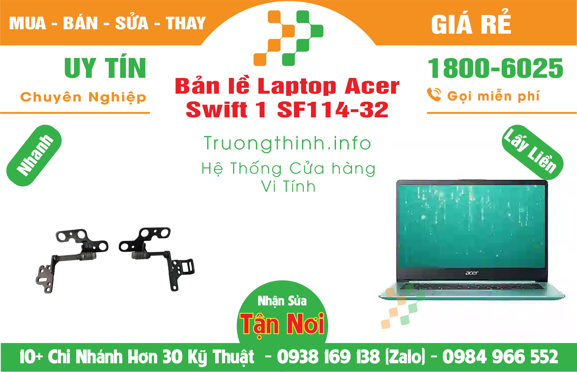 Mua Bán Bản lề Laptop Acer Swift 1 SF114-32 Giá Rẻ | Máy Tính Trường Thịnh Giá Rẻ