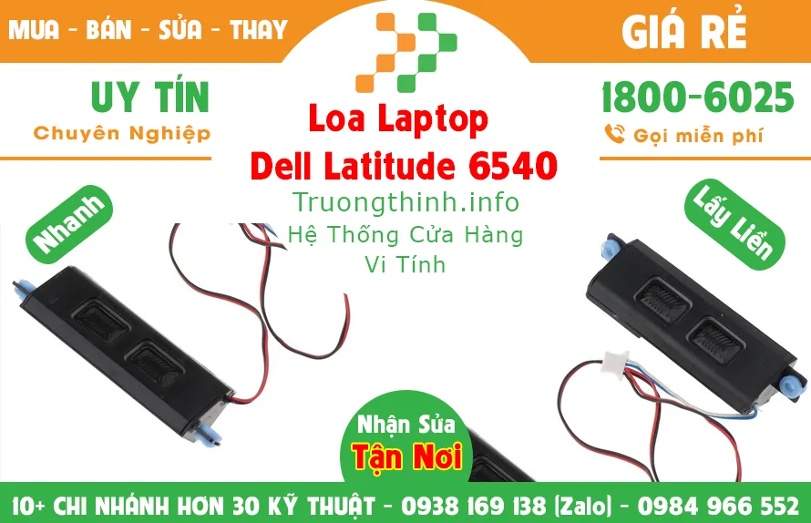 Mua Bán Loa Laptop Dell Latitude 6540 Giá Rẻ | Vi Tính Trường Thịnh