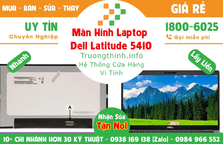 Màn Hình Laptop Dell Precision 5410 Giá Rẻ - Vi Tính Trường Trịnh