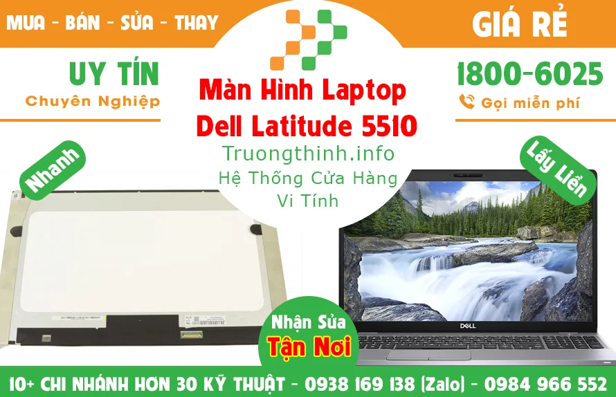 Màn Hình Laptop Dell Precision 5510 Giá Rẻ - Vi Tính Trường Trịnh