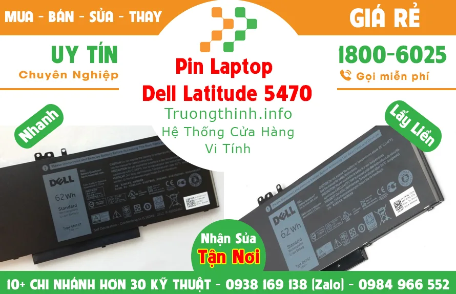 Mua Bán Sửa Thay Pin Laptop Dell Latitude 5470 Giá Rẻ | Vi Tính Trường Thịnh