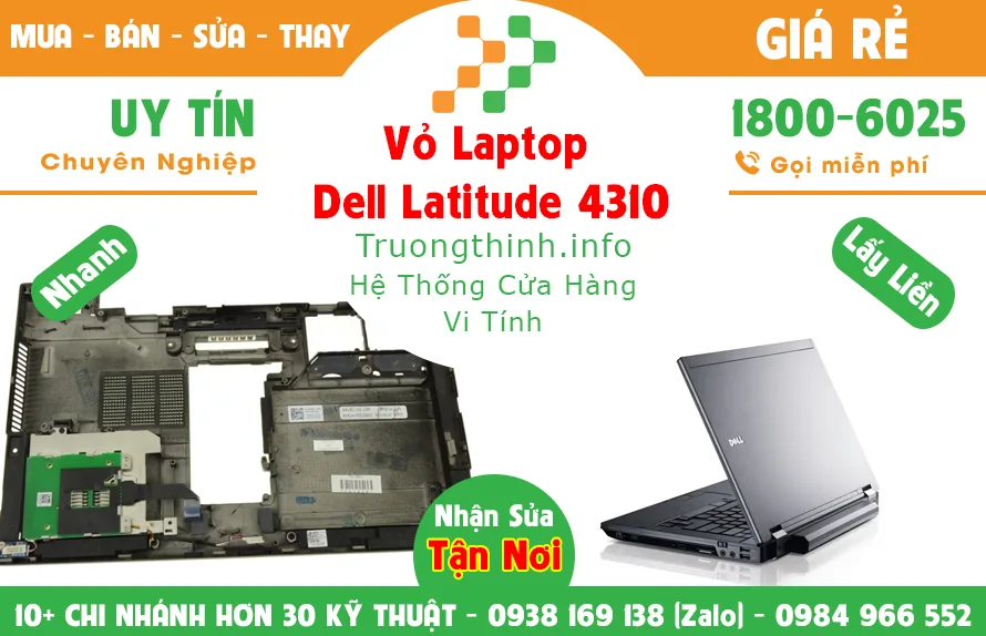 Vỏ Laptop Dell Latitude 4310 Giá Rẻ | Vi Tính Trường Thịnh