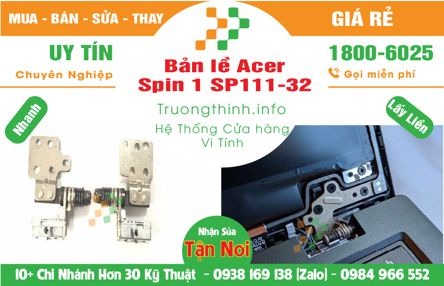 Mua Bán Bản Lề Laptop Acer Spin 1 SP111-32 Giá Rẻ | Vi Tính Trường Thịnh Giá Rẻ