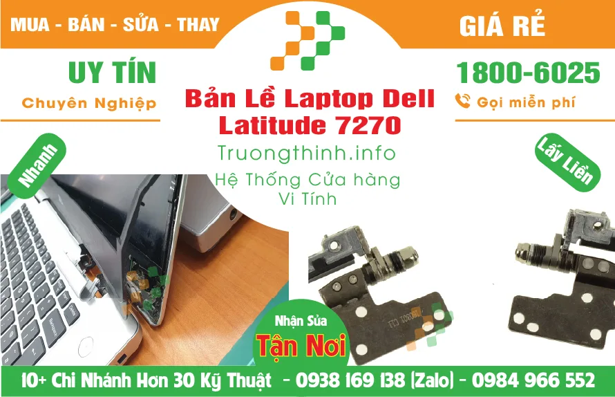 Mua Bán Bản Lề Laptop Dell Latitude 7270 | Vi Tính Trường Thịnh