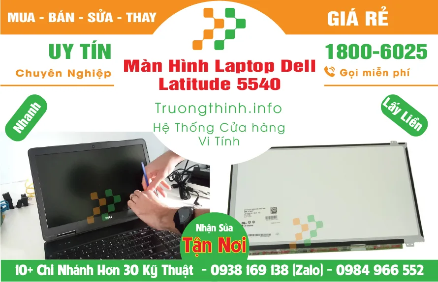 Màn Hình Laptop Dell Latitude 5540 - Giá Rẻ - Vi Tính Trường Trịnh