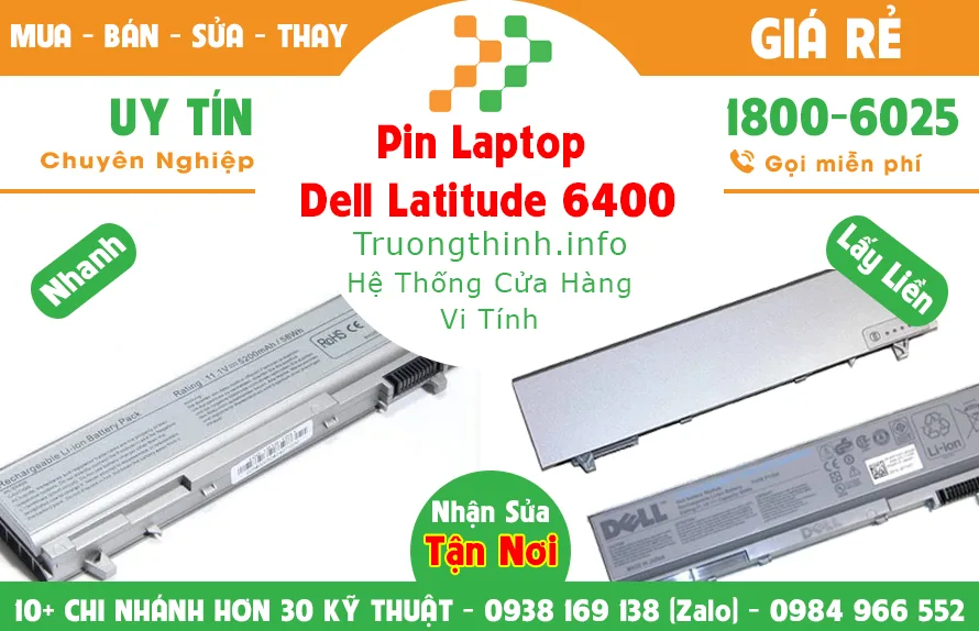 Mua Bán Sửa Thay Pin Laptop Dell Latitude 6400 Giá Rẻ | Vi Tính Trường Thịnh