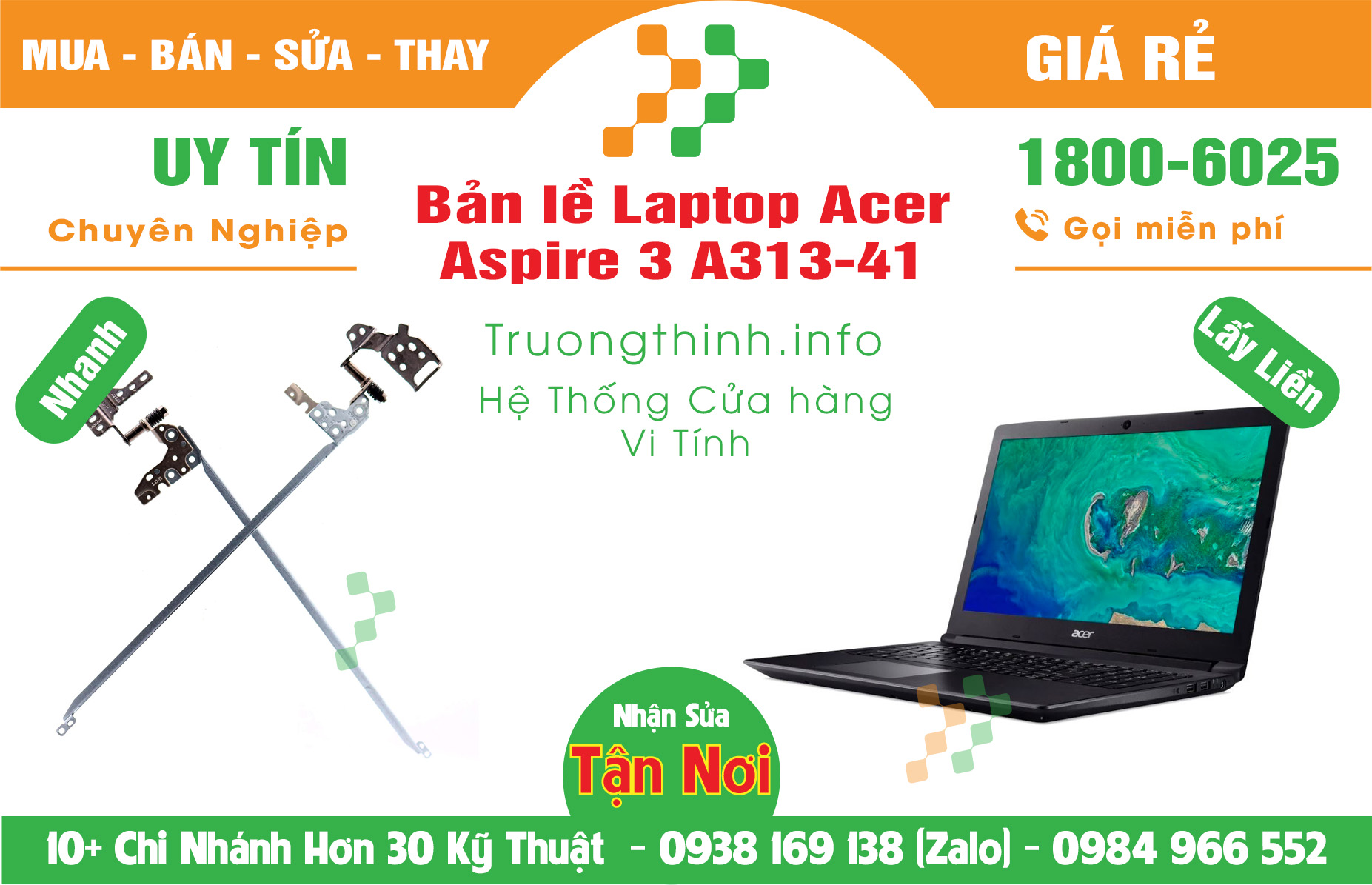 Mua Bán Bản lề Laptop Acer Aspire 3 A313-41 Giá Rẻ | Máy Tính Trường Thịnh Giá Rẻ