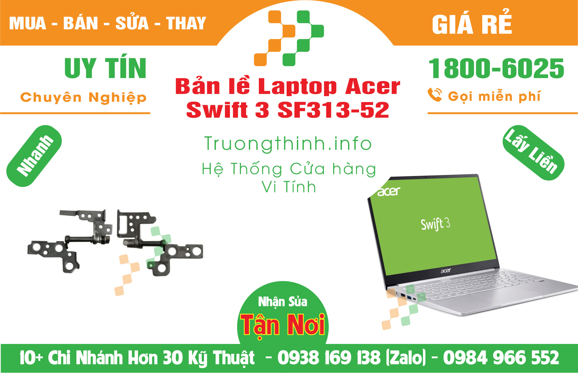 Mua Bán Bản lề Laptop Acer Swift 3 SF313-52 Giá Rẻ | Máy Tính Trường Thịnh Giá Rẻ