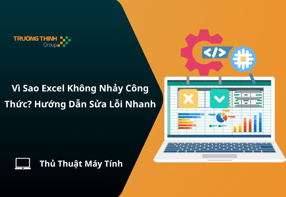 Vì Sao Excel Không Nhảy Công Thức? Hướng Dẫn Sửa Lỗi Nhanh