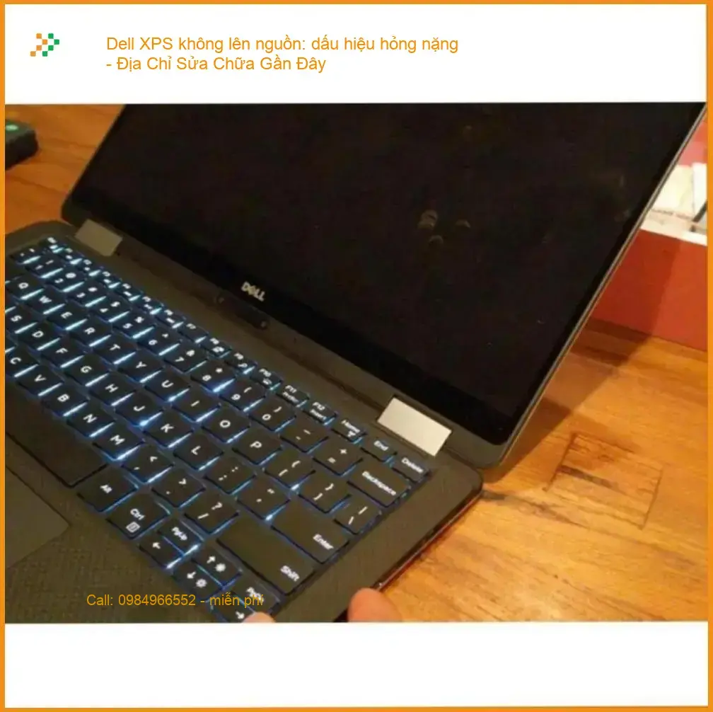 Dell XPS không lên nguồn: dấu hiệu hỏng nặng - Chỗ Sửa Chữa Lấy Liền