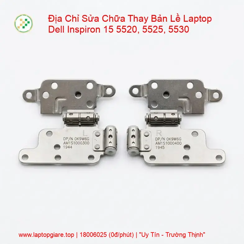 Thay Bản Lề Laptop Dell Inspiron 15 5520, 5525, 5530 giá rẻ